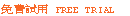 FREE TRIAL